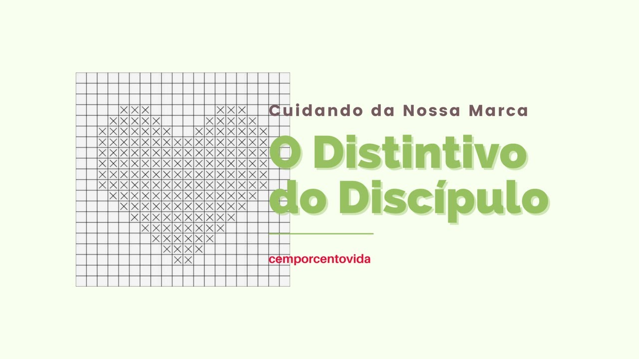 O Distintivo do Discípulo