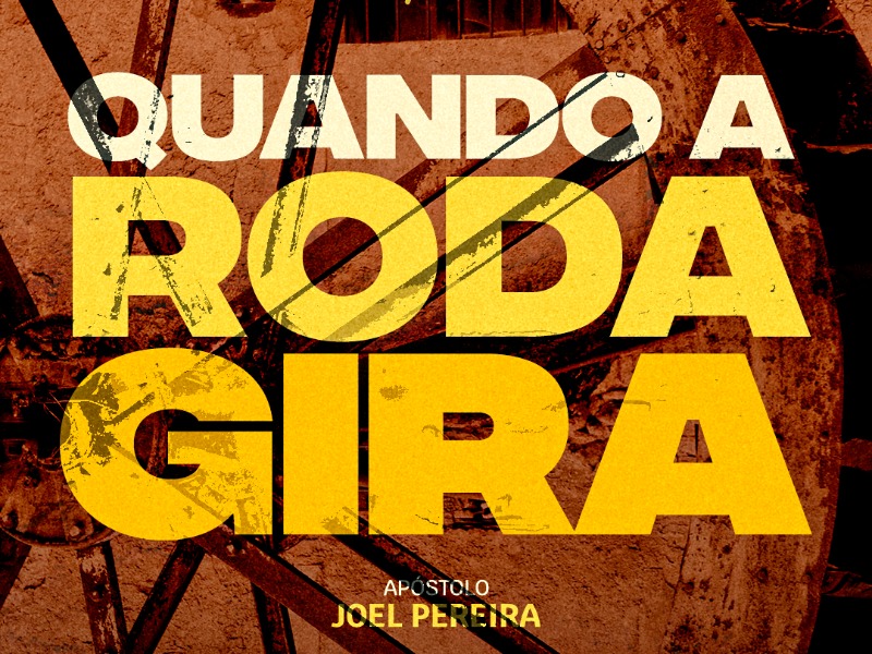 Quando a Roda Gira
