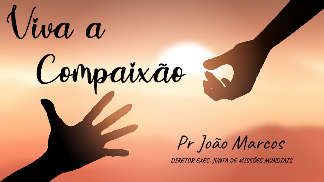 Viva a Compaixão