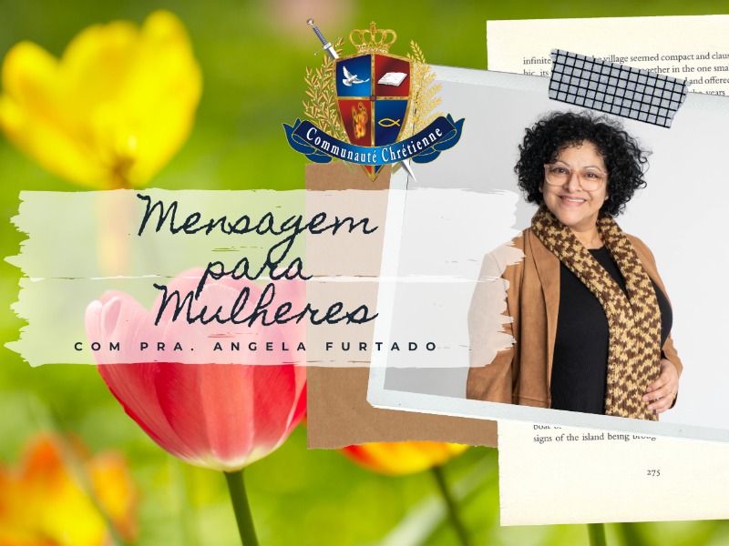 Mensagem para Mulheres - Efésios 6:10