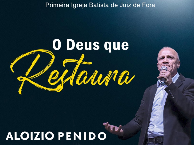 O Deus que restaura