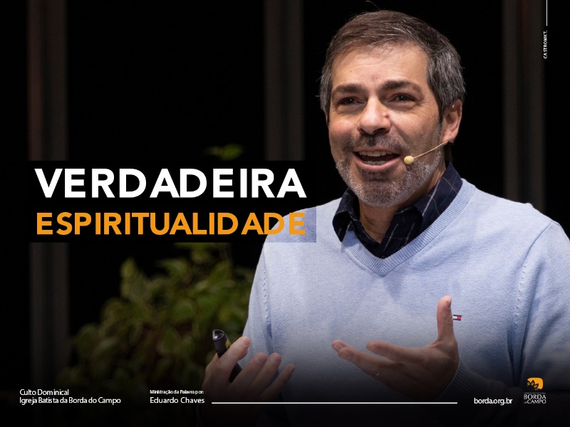 VERDADEIRA ESPIRITUALIDADE