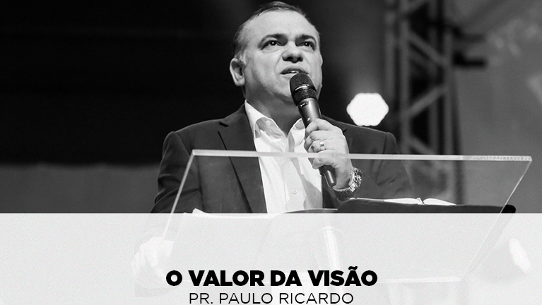 O Valor da Visão