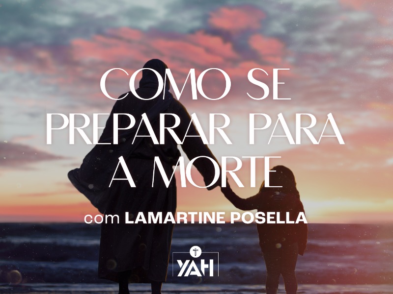 Como se Preparar para a Morte