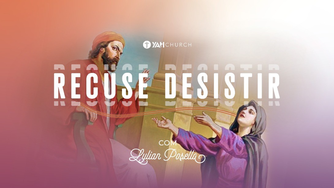 Recuse Desistir