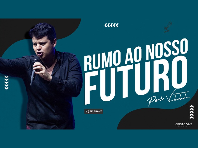 RUMO AO NOSSO FUTURO (Parte VIII) I 01/04/21