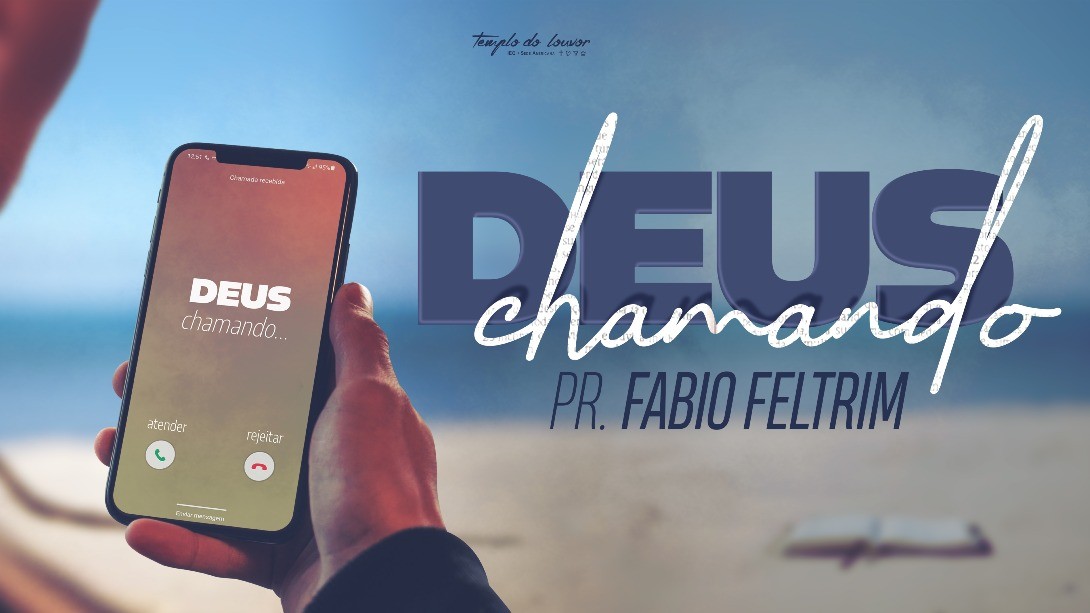 Deus está chamando