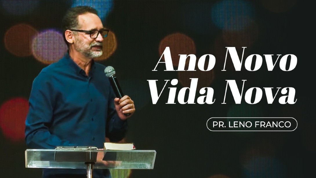 ANO NOVO, VIDA NOVA