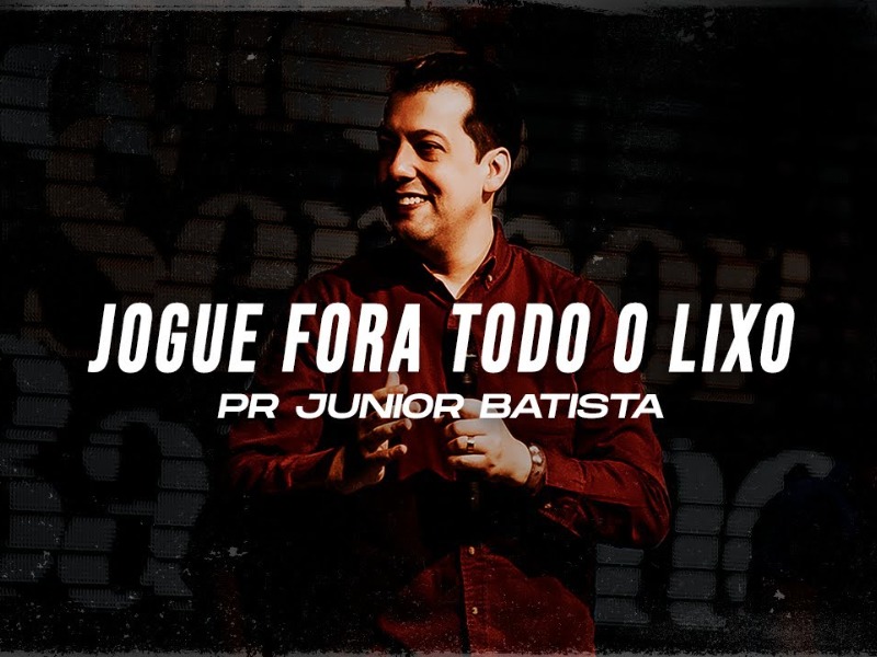 JOGUE FORA TODO O LIXO