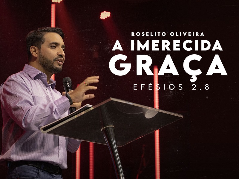 A Imerecida Graça