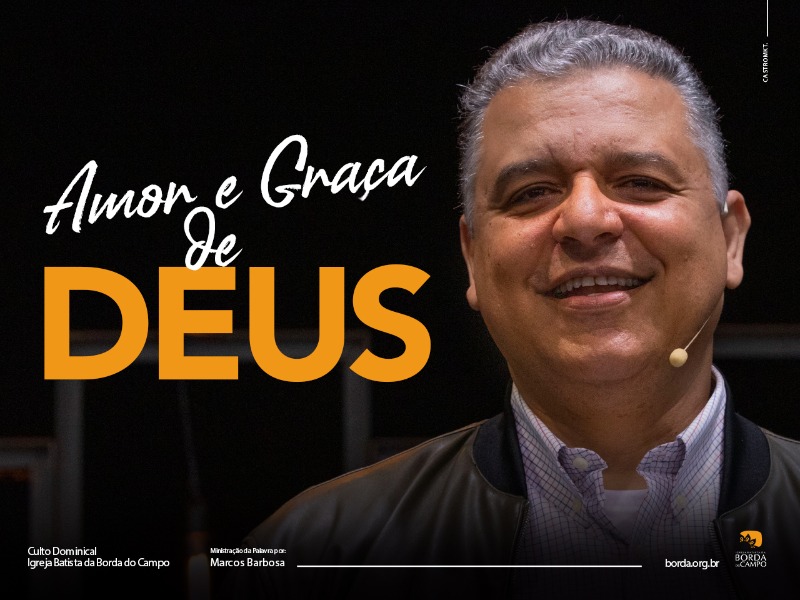 AMOR E GRAÇA DE DEUS