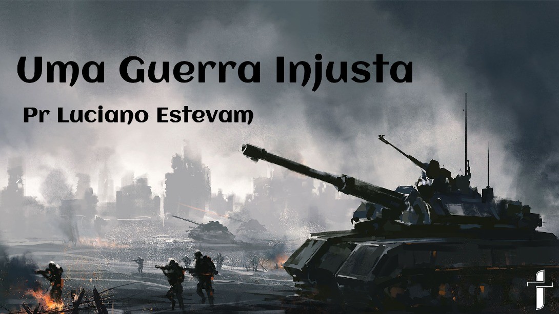 Uma Guerra Injusta