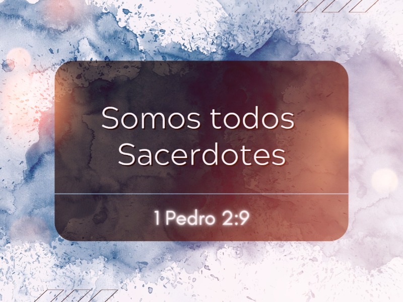 Somos todos Sacerdotes
