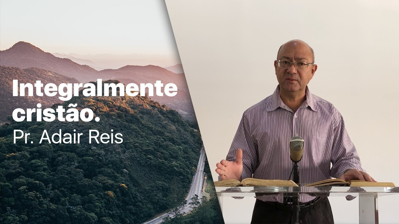 Integralmente cristão