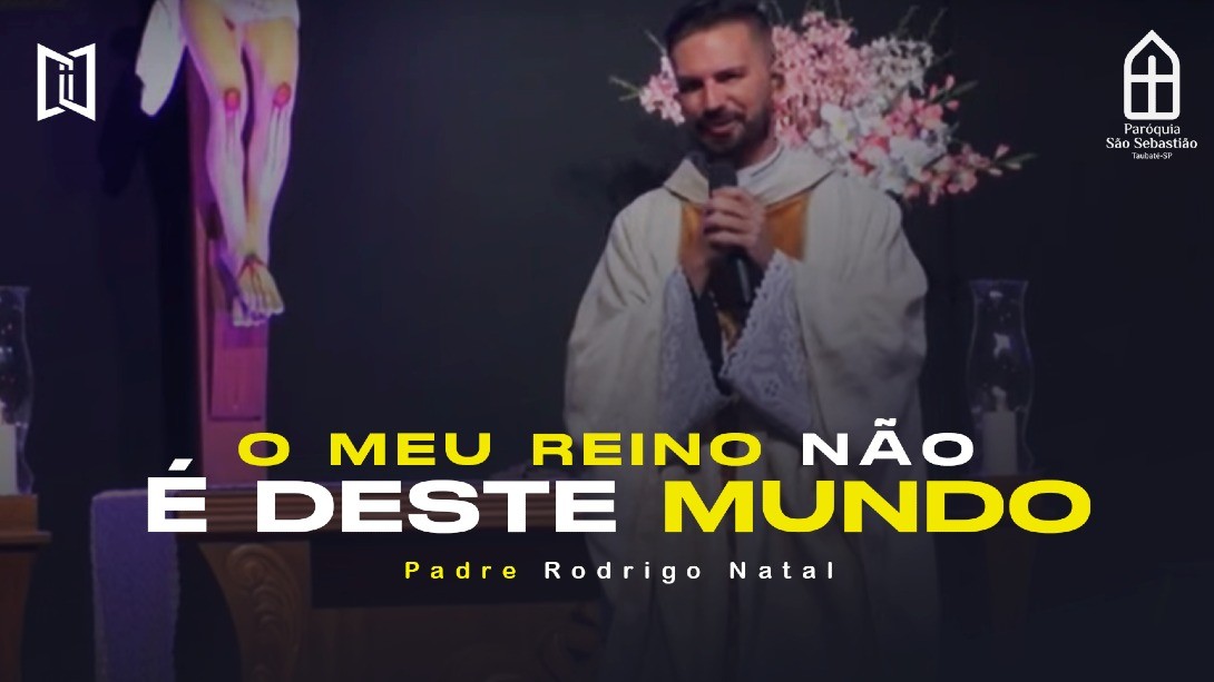 O meu Reino não é deste mundo