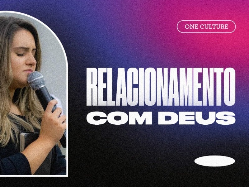 RELACIONAMENTO COM DEUS