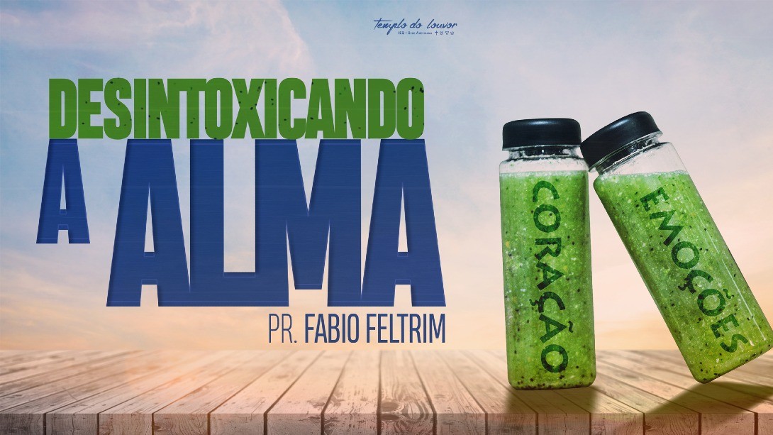 Desintoxicando a Alma