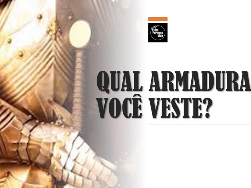 Qual armadura você veste?
