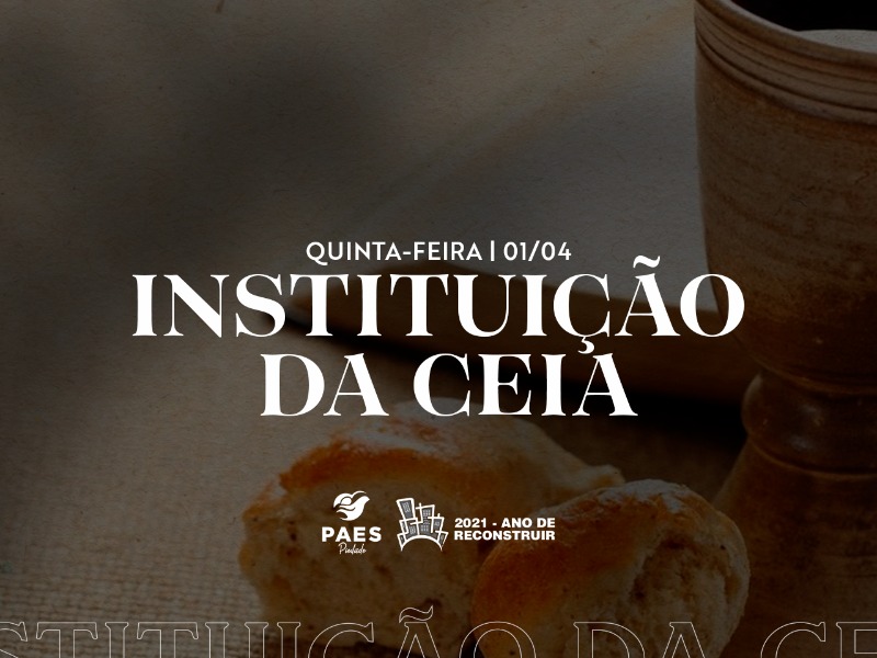 INSTITUIÇÃO DA CEIA