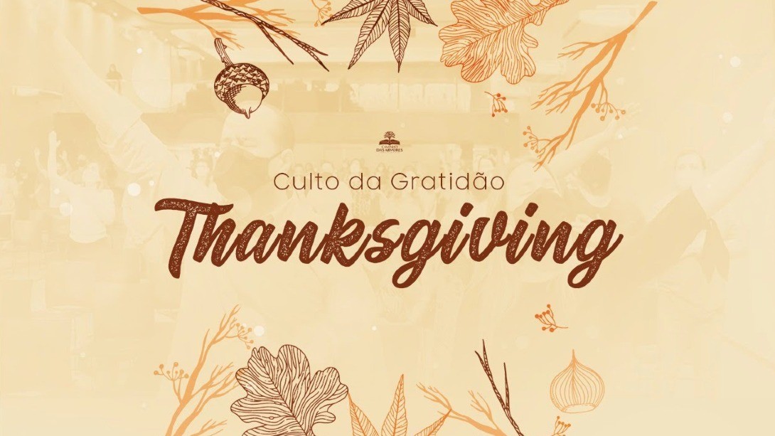 CULTO DA GRATIDÃO