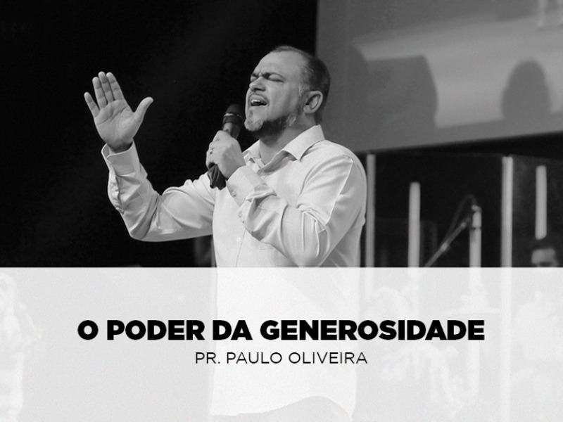 O Poder da Generosidade