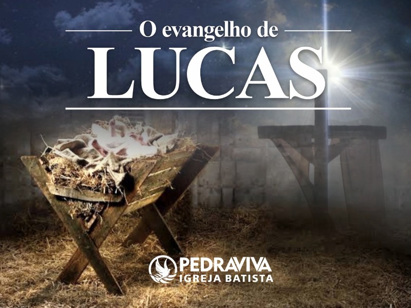 O Evangelho de Lucas