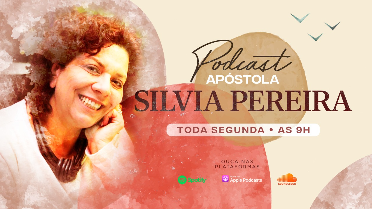 Podcast Ap. Silvia Pereira