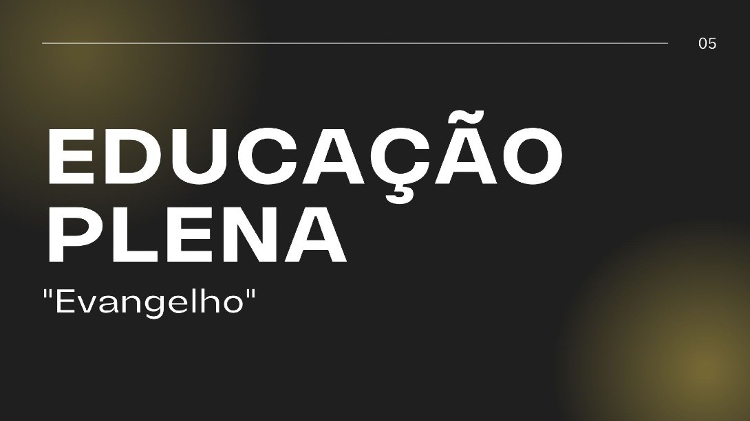 Educação Plena - Eixo 1