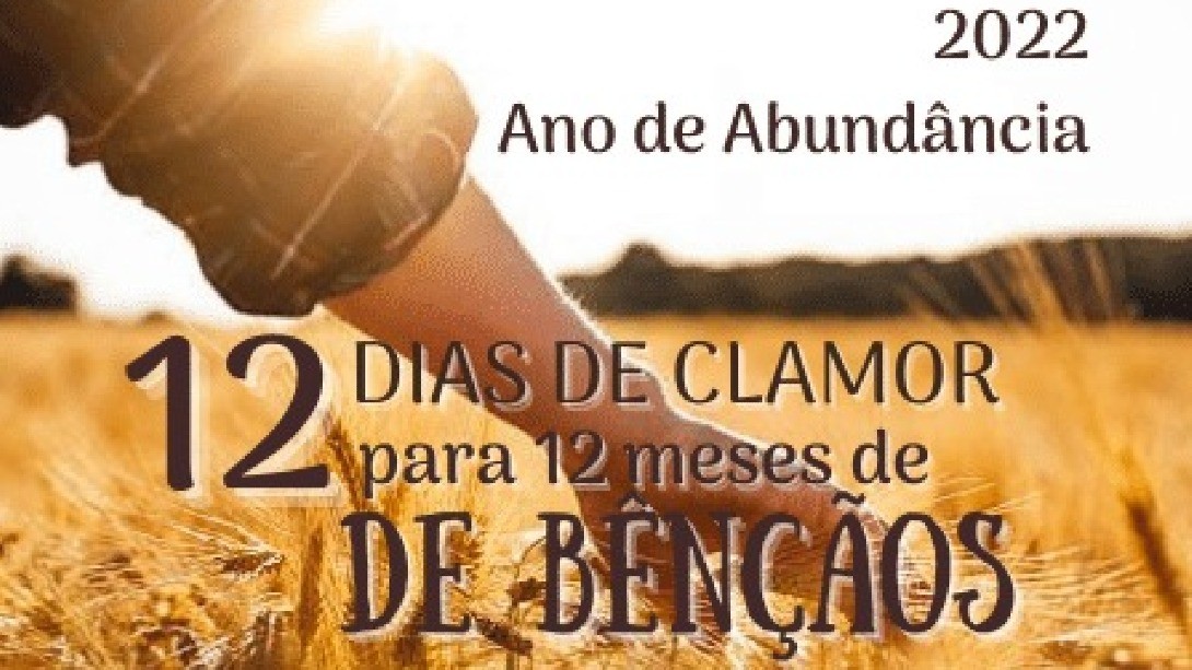12 Dias de Clamor para 12 Meses de Bençãos -