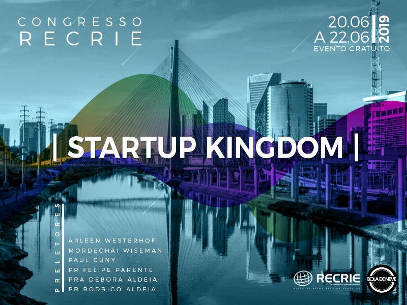 Startup Kingdom - Congresso Recrie 2019