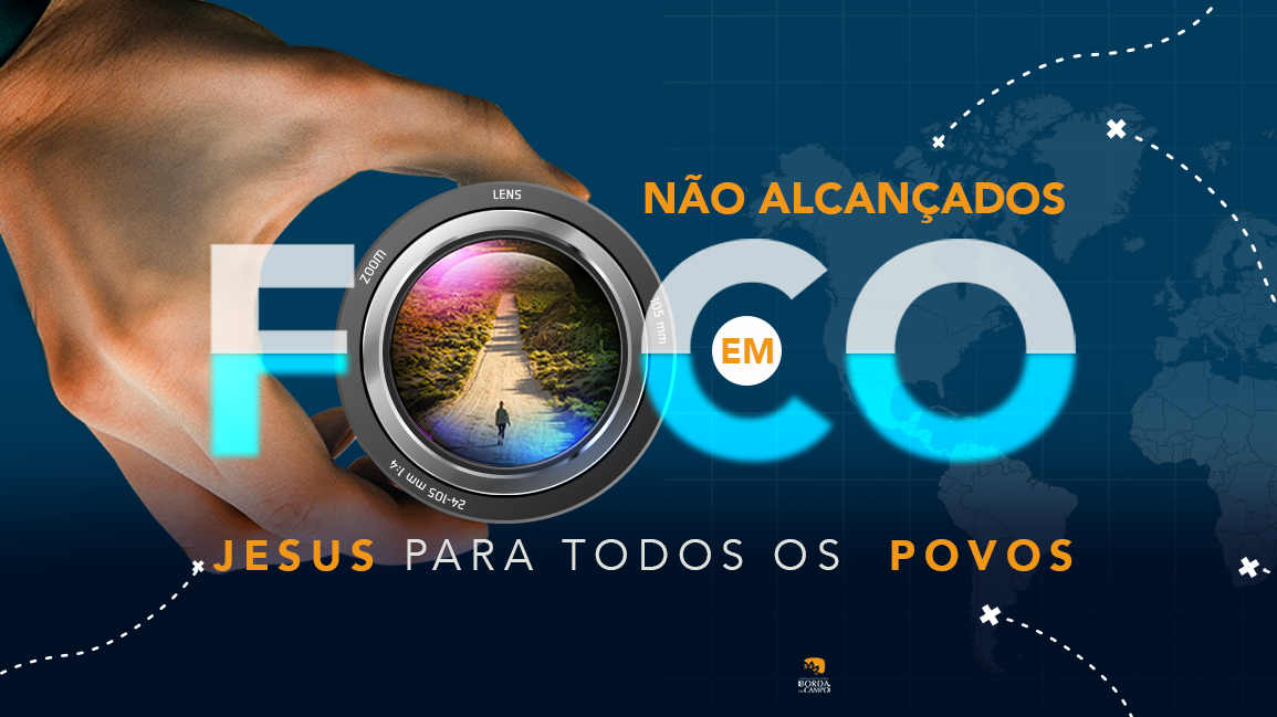 Não alcançados em Foco
