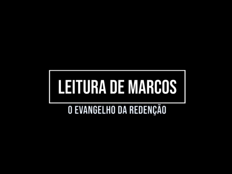 Estudo do Evangelho de Marcos