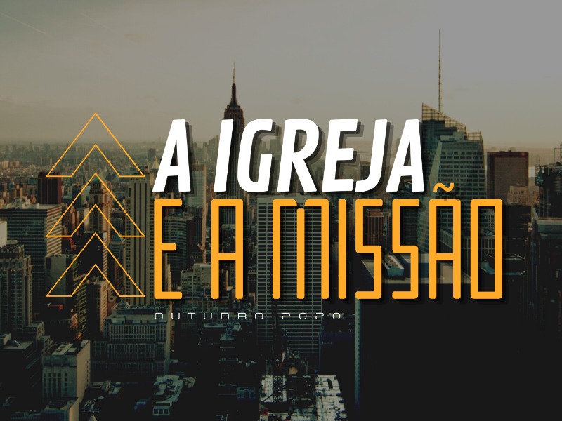 A Igreja e a Missão