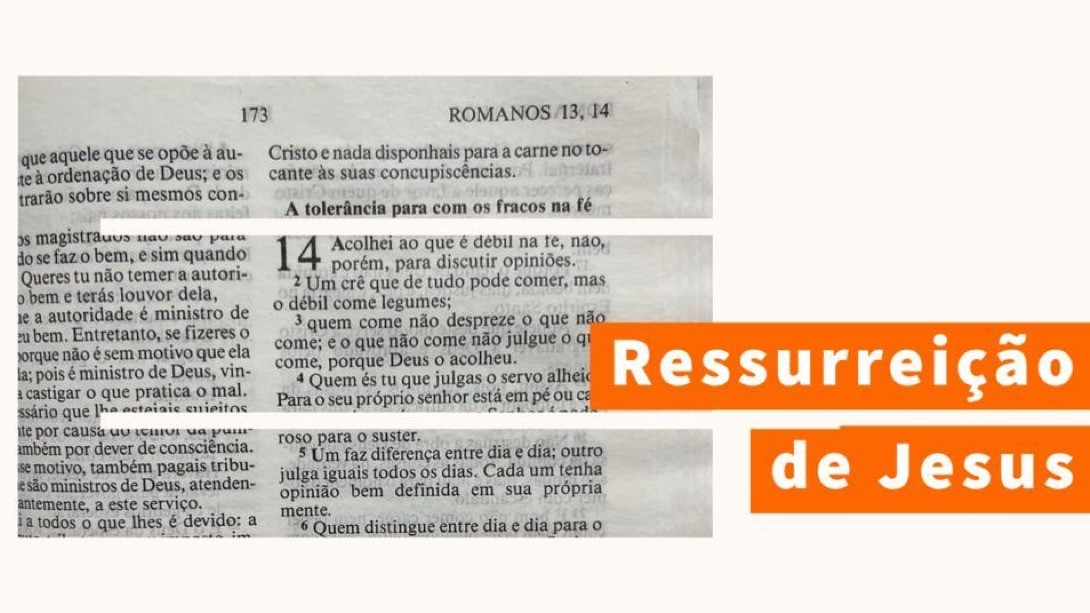 RESSURREIÇÃO DE JESUS