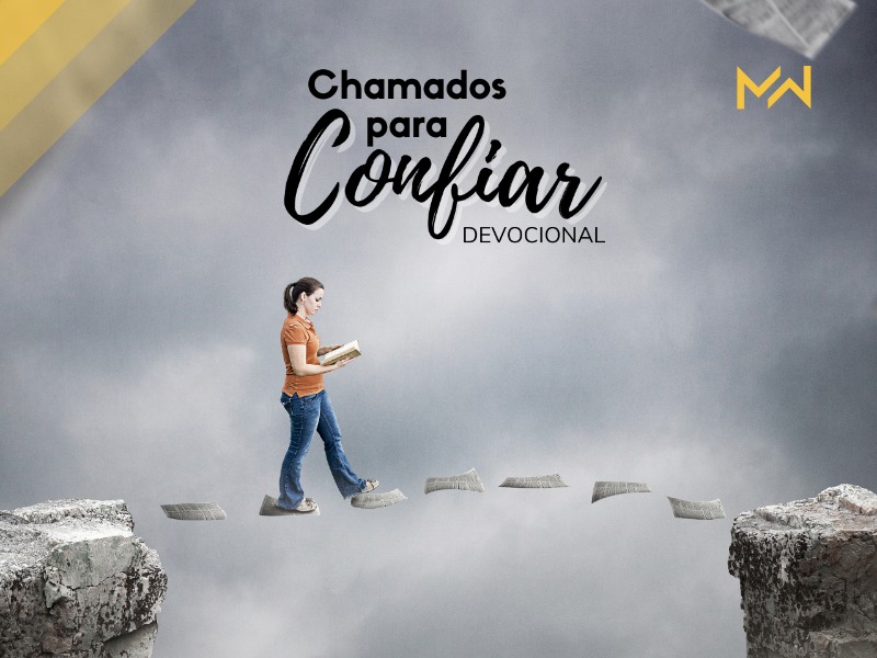 Chamados para Confiar