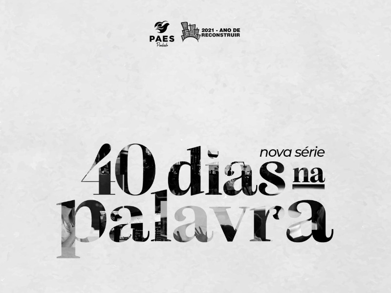 40 Dias Na Palavra