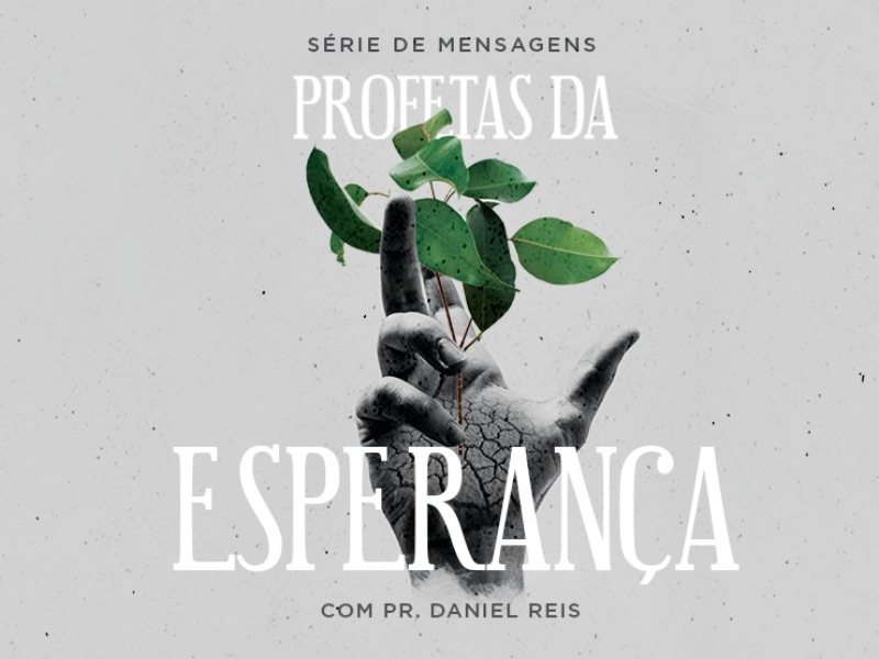 Profetas da Esperança