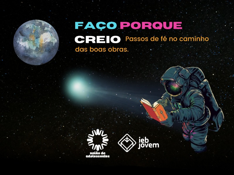 Faço porque creio: passos de fé no caminho das boas obras