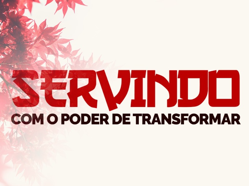 Servindo com o Poder de Transformar