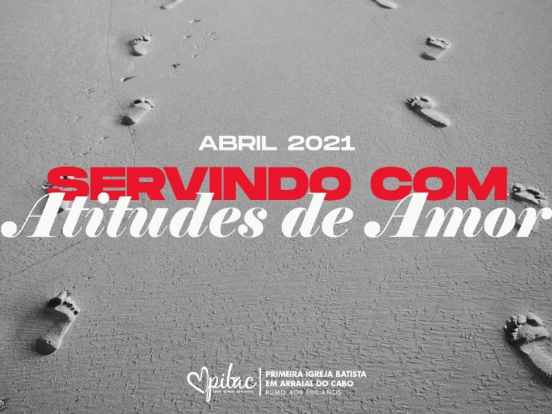 Servindo com Atitudes de Amor