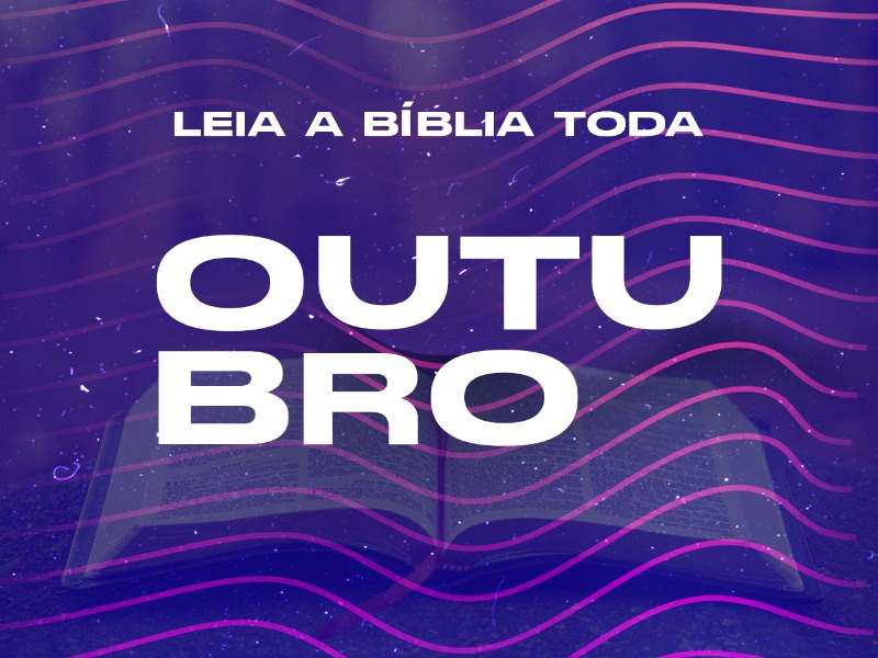 Bíblia toda em um ano (OUTUBRO)