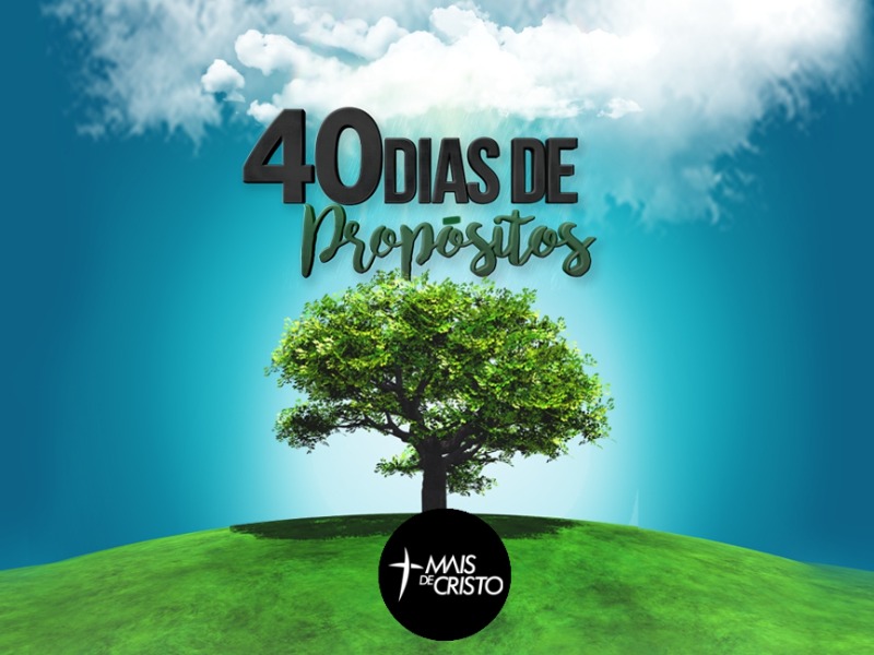 40 Dias de Propósitos