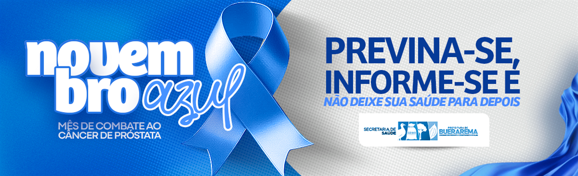 NOVEMBRO AZUL - MÊS DE COMBATE AO CANCÊR DE PRÓSTATA