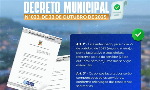 Prefeitura de Terra Nova antecipa ponto facultativo do Dia do Servidor Público para segunda-feira, 27