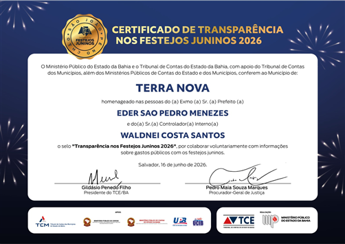 Terra Nova Recebe Selo Transparência 2026 do Ministério Público da Bahia