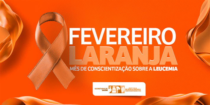 FEVEREIRO LARANJA: DOE MEDULA ÓSSEA. COMPARTILHE VIDA