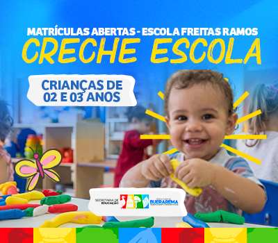 PREFEITURA DE BUERAREMA IMPLANTA CRECHE ESCOLA PARA ATENDER CRIANÇAS DOS BAIRROS KM 2 E KM 3