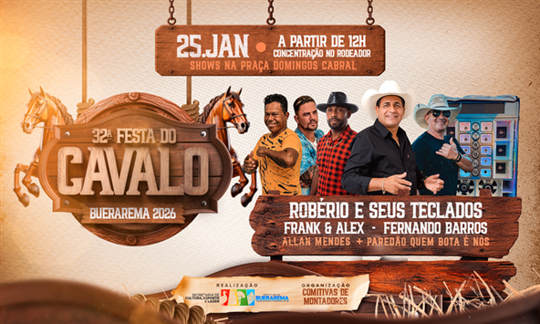 BUERAREMA SE PREPARA PARA A 32ª EDIÇÃO DA TRADICIONAL FESTA DO CAVALO