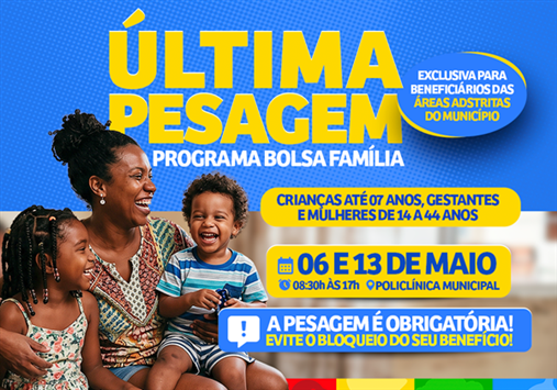 ÚLTIMA PESAGEM DO BOLSA FAMÍLIA