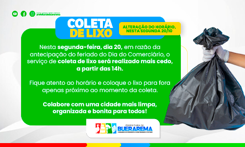 COLETA DE LIXO SERÁ REALIZADA A PARTIR DAS 14H NESTA SEGUNDA-FEIRA, DIA 20